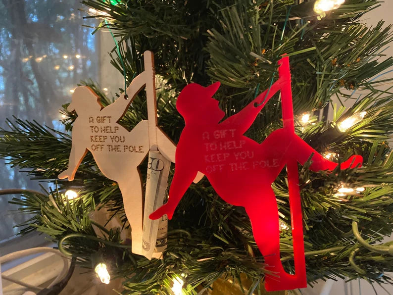 Money Holder Stripper Ornament - Stay Off The Pole - Cash Gift Holder
