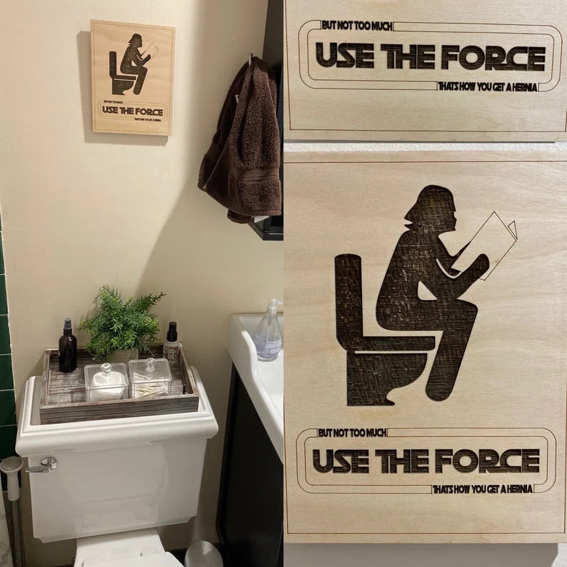 Use the force pooping sign Star Wars theme