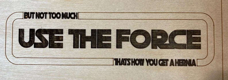 Use the force pooping sign Star Wars theme