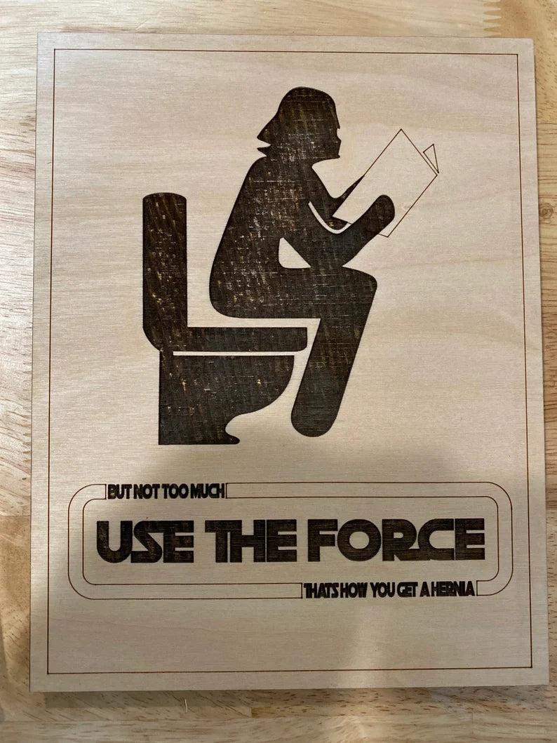 Use the force pooping sign Star Wars theme