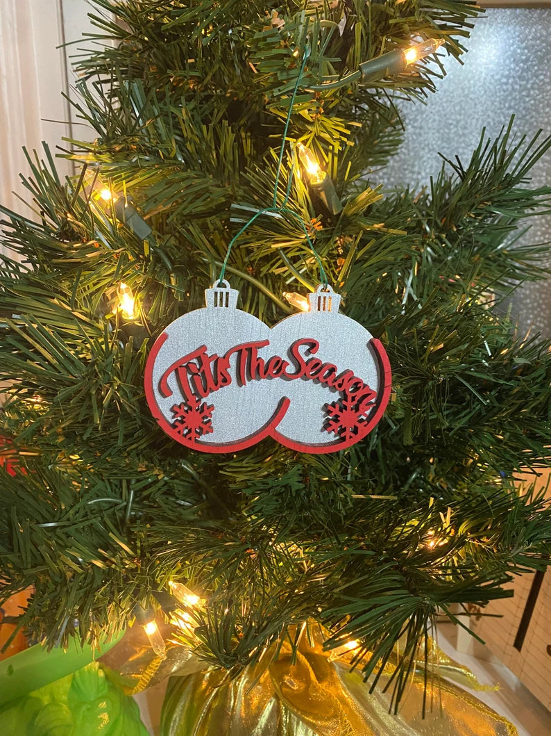 Tits the Season - naughty funny Christmas ornament - gag gift - Tis the season boobs ornament